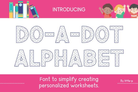 Download Do-a-dot Alphabet - Dot Collection